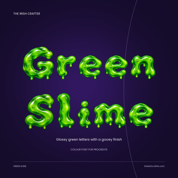 Green Slime cover: the words Green Slime in glossy dripping green letters on deep purple, colour font for Procreate