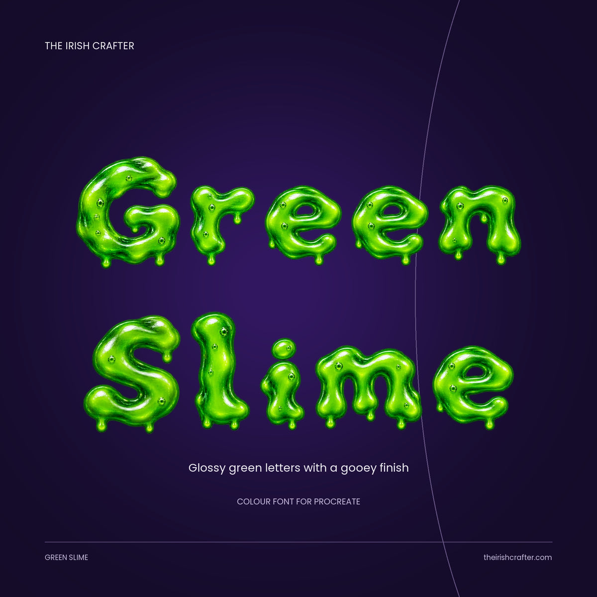 Green Slime cover: the words Green Slime in glossy dripping green letters on deep purple, colour font for Procreate