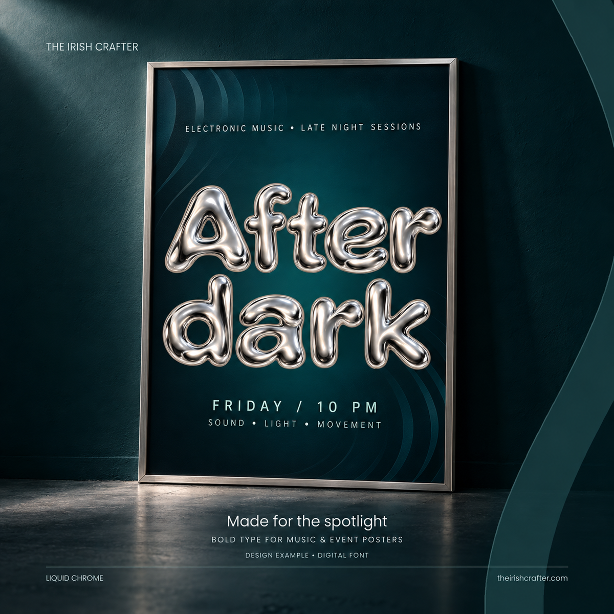 Framed music event poster using Liquid Chrome for the words After dark