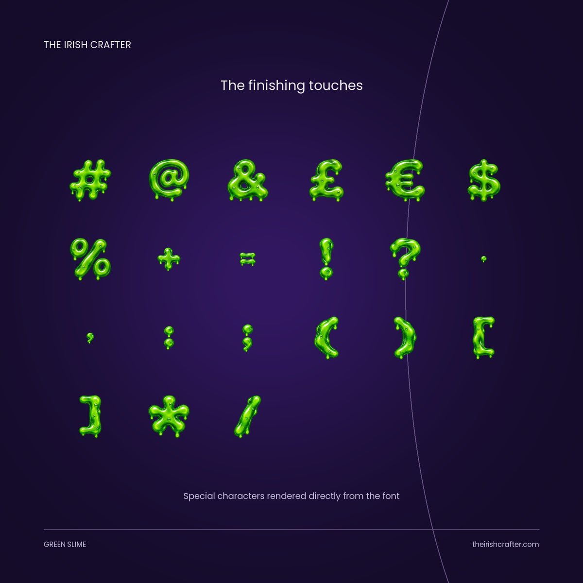 Green Slime special characters: hashtag, at sign, ampersand, pound, euro, dollar, percent and punctuation